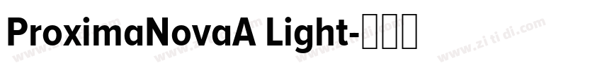 ProximaNovaA Light字体转换